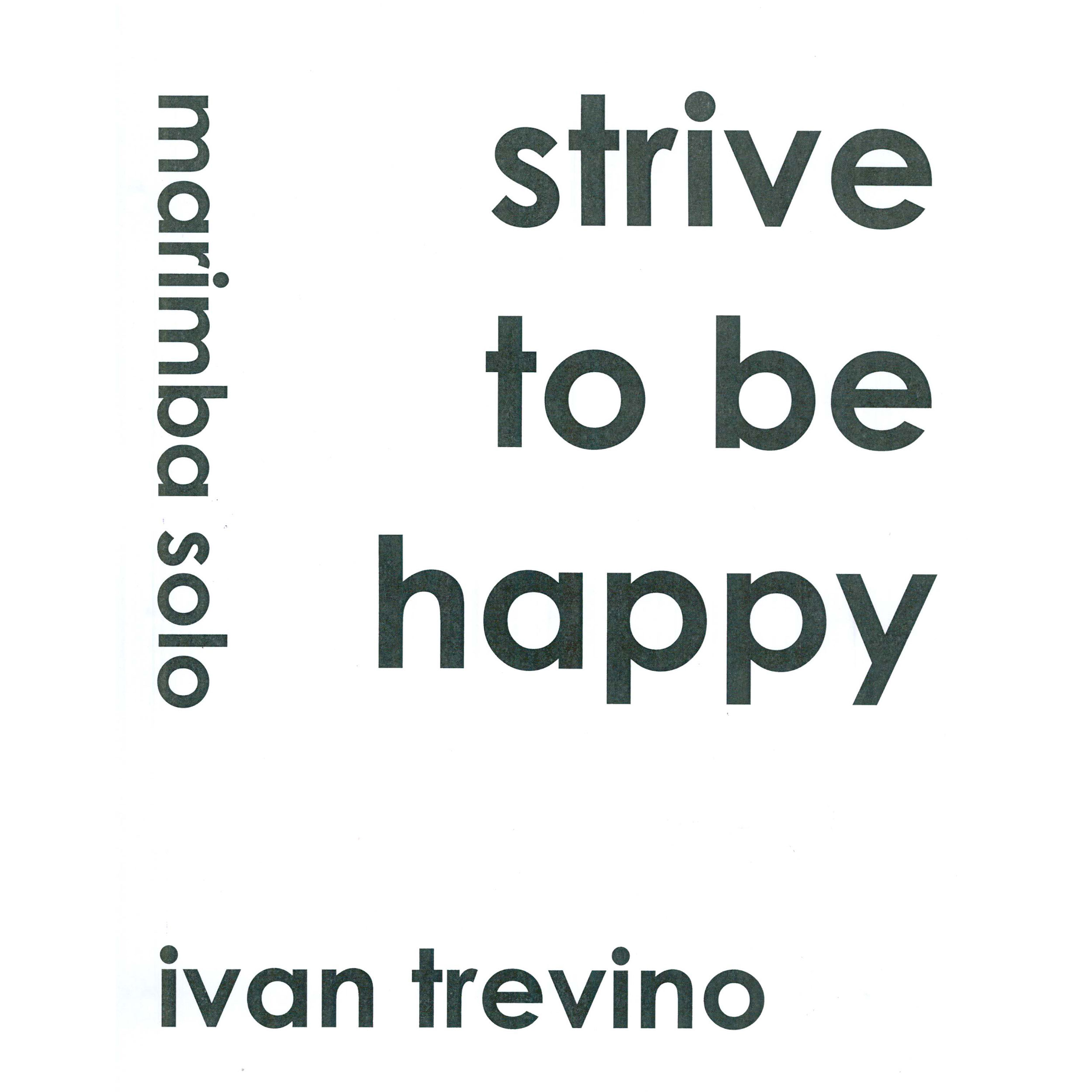 Strive to be Happy