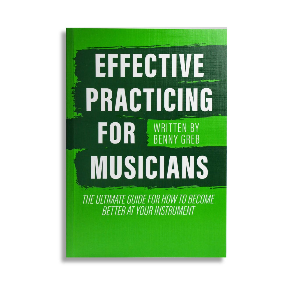 Effective Practicing For Musicians | Benny Greb