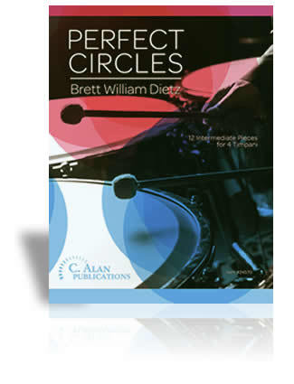 Perfect Circles: 12 Intermediate Pieces for 4 Timpani