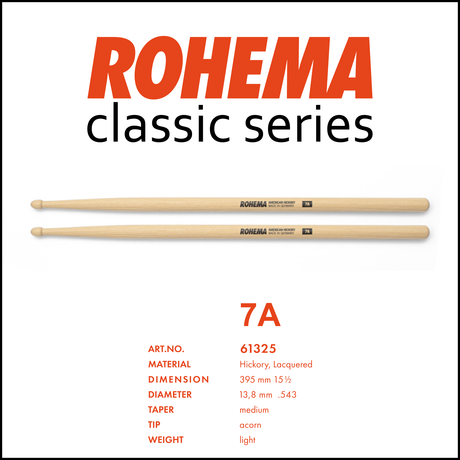 Rohema Classic Series 7A: Professionele, stevige, duurzame en vriendelijke geprijsde drumstokken.