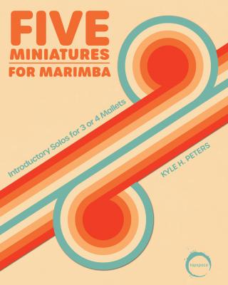 Five Miniatures for Marimba