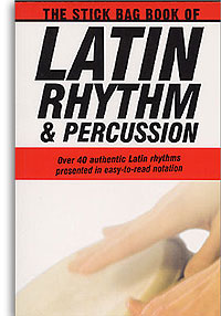 The Stick Bag Book Of Latin Percussion