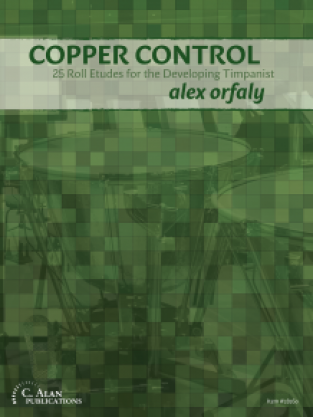 Copper Control (25 Roll Etudes for the Developing Timpanist)